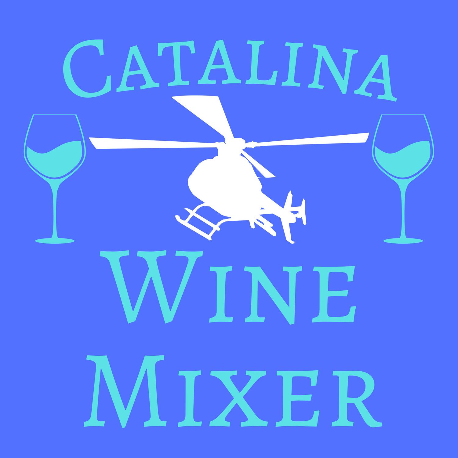 Catalina Wine Mixer