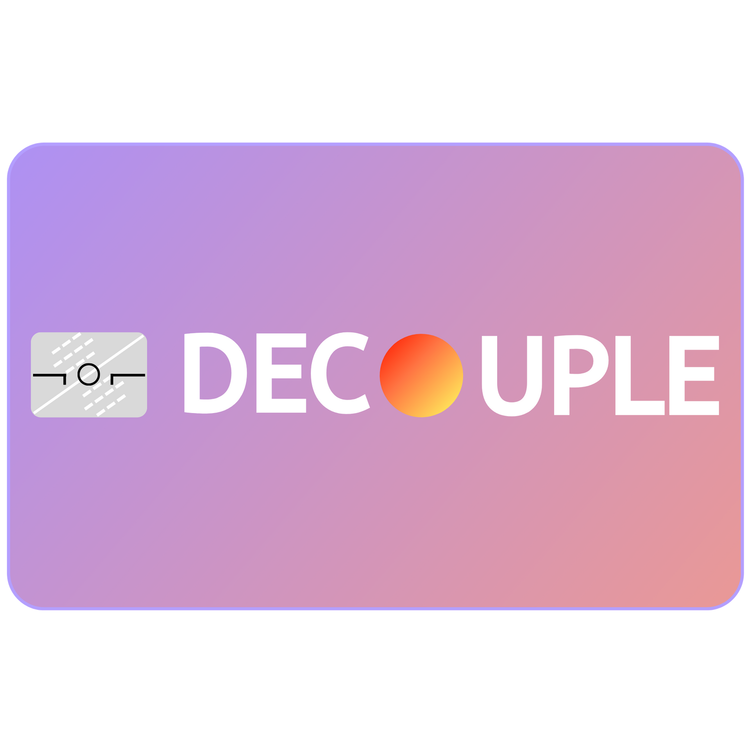 Decouple