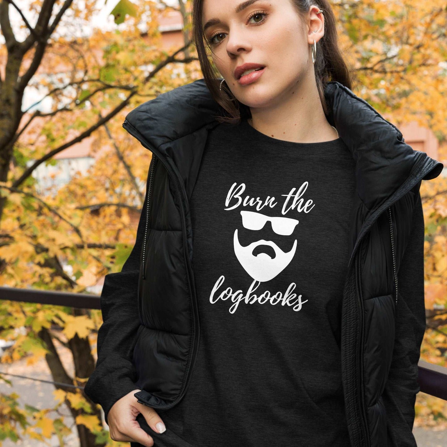 Burn the Logbooks Long Sleeve Tee