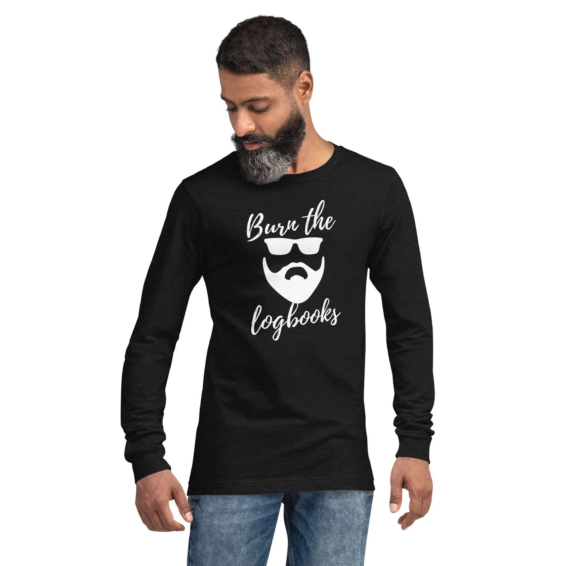 Burn the Logbooks Long Sleeve Tee