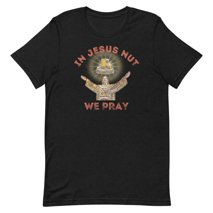 Jesus Nut Tee