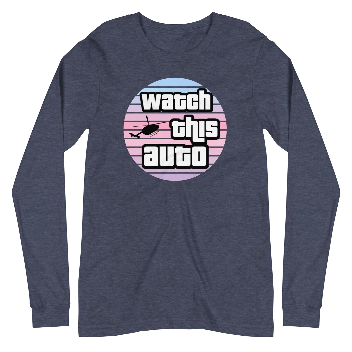 Watch This Auto Long Sleeve Tee