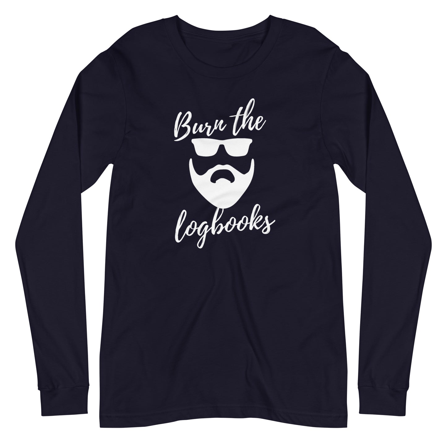 Burn the Logbooks Long Sleeve Tee