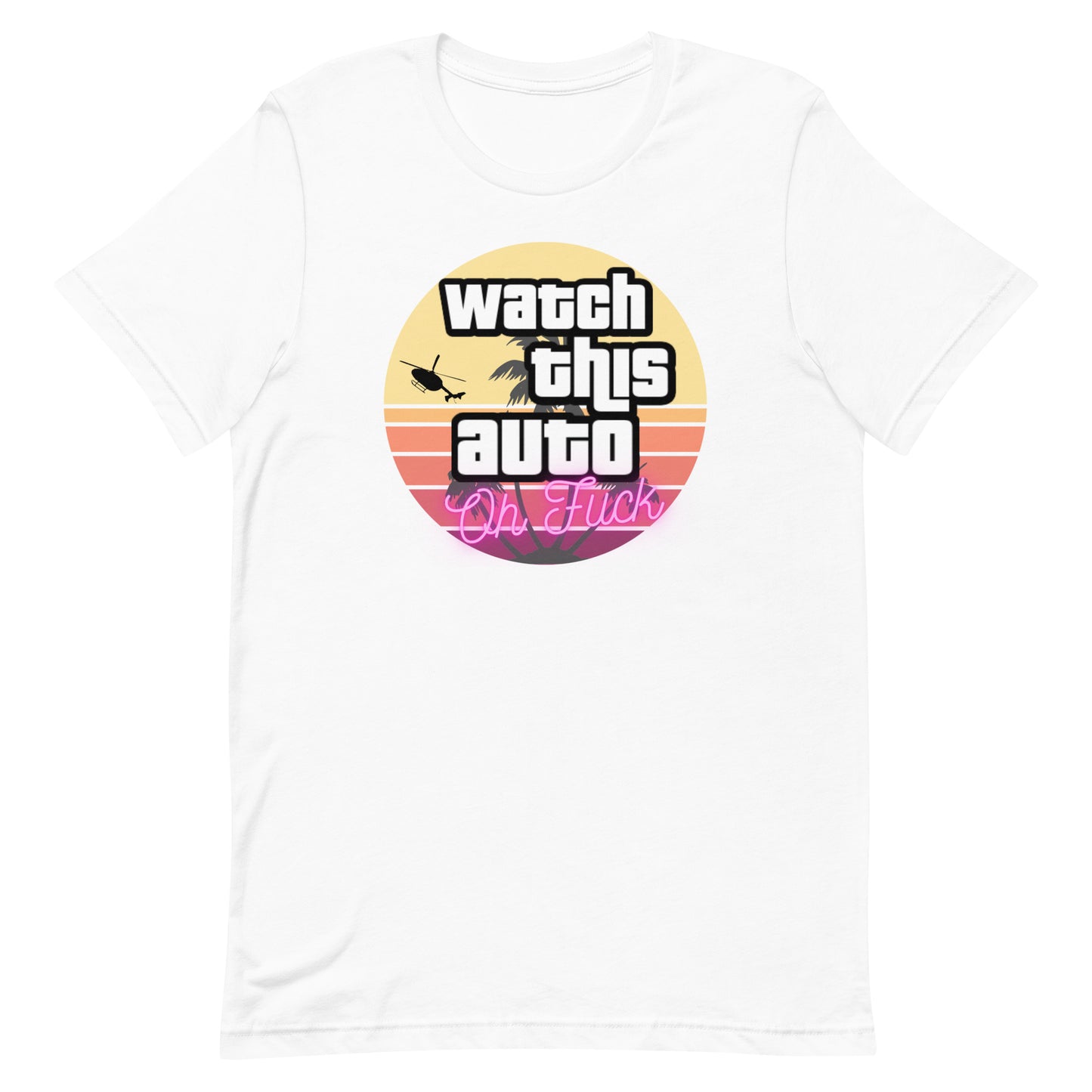 Watch This Auto Tee - Miami Sunset